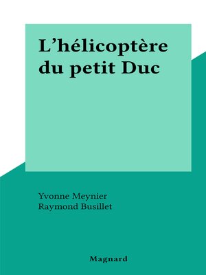 cover image of L'hélicoptère du petit Duc